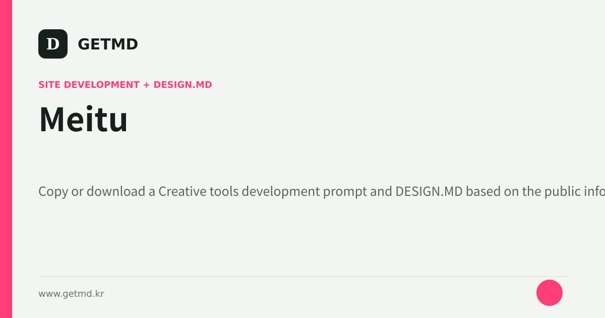 Meitu website prompt and DESIGN.MD