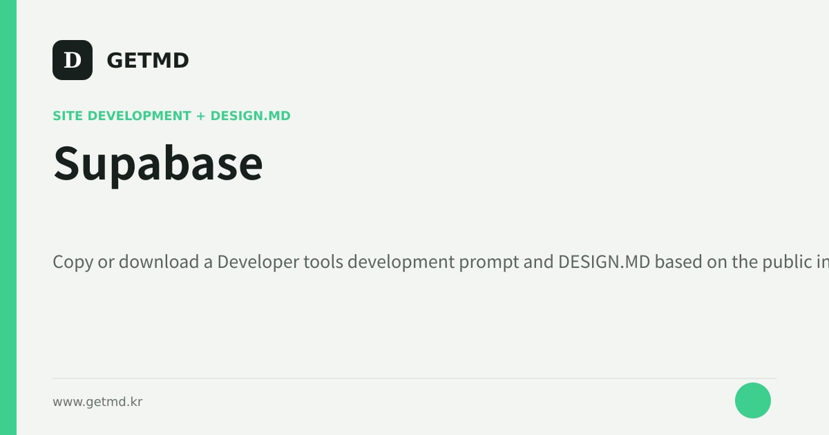 Supabase website prompt and DESIGN.MD