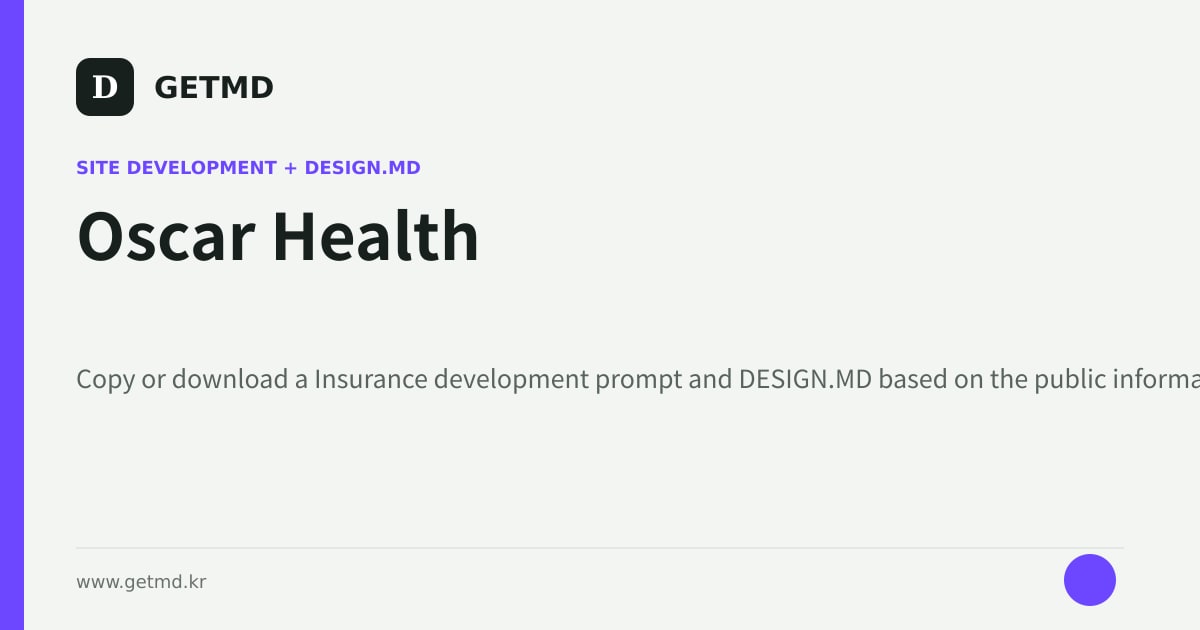 Oscar Health website prompt and DESIGN.MD