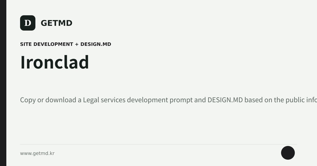 Ironclad website prompt and DESIGN.MD