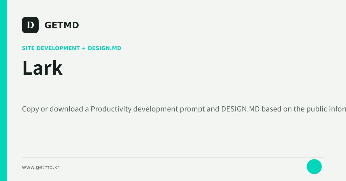 Lark website prompt and DESIGN.MD