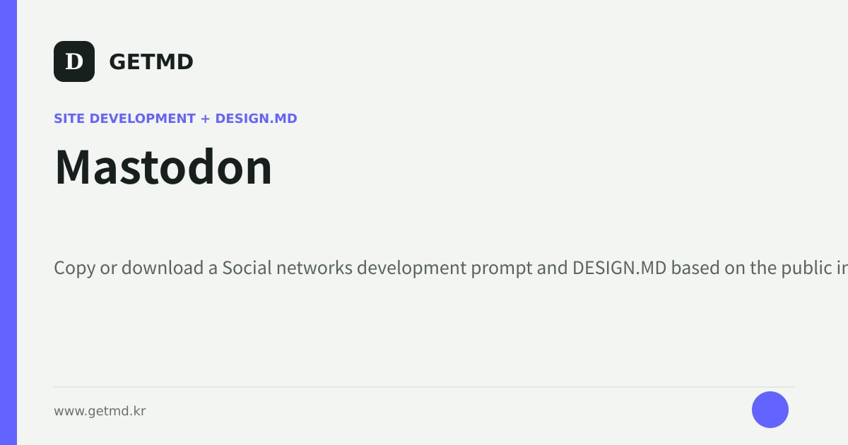 Mastodon website prompt and DESIGN.MD