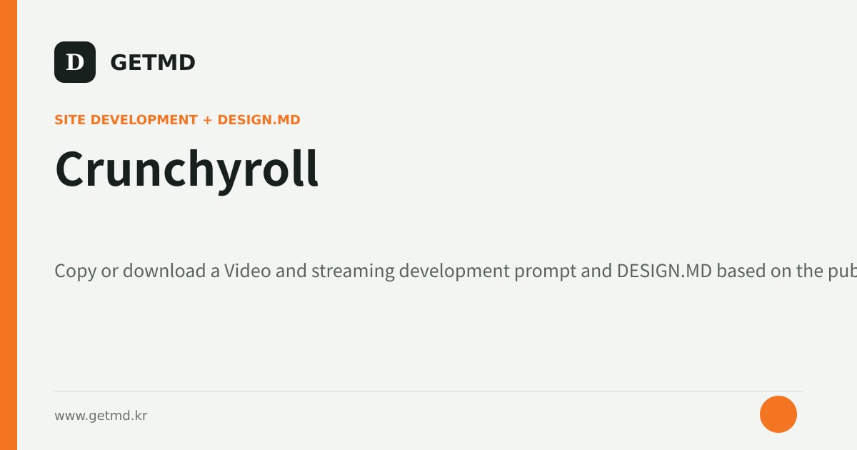Crunchyroll website prompt and DESIGN.MD