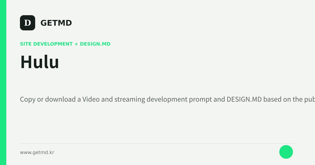Hulu website prompt and DESIGN.MD
